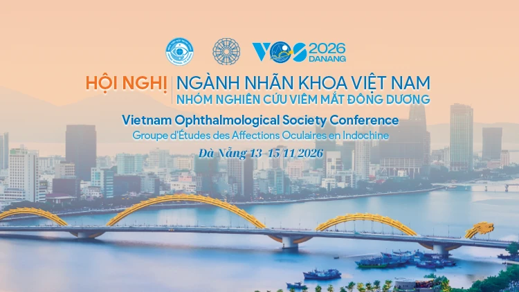 Hội nghị Ngành Nhãn khoa Việt Nam 2026 tại Đà Nẵng